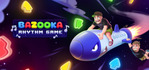 BAZOOKA Rhythm Game