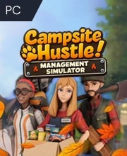Campsite Hustle! Management Simulator