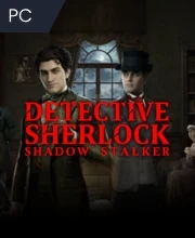 Detective Sherlock Shadow Stalker
