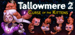 Tallowmere 2 Curse of the Kittens