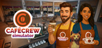 Cafe Crew Simulator