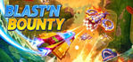Blast'N Bounty Nintendo Switch