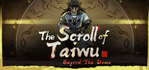 The Scroll of Taiwu Beyond The Dome Steam Account