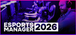 Esports Manager 2026 Steam Account