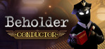 Beholder Conductor PS5