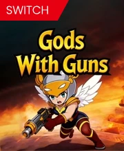 Gods With Guns Nintendo Switch