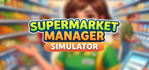 SuperMarket Manager Simulator