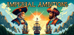 Imperial Ambitions