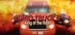 Hard Truck 2 King of the Road