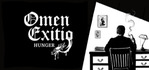 Omen Exitio: Hunger