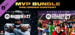 EA SPORTS MVP Bundle College Football 27 Deluxe Edition & Madden NFL 27 Deluxe Edition Pre-order Content