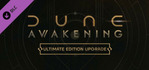 Dune Awakening Ultimate Edition Upgrade