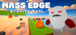 Mass Edge Gravity Ball
