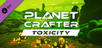 The Planet Crafter Toxicity Xbox Series