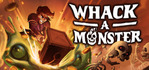 Whack-A-Monster
