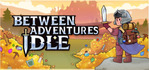 Between Adventures IDLE