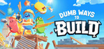 Dumb Ways to Build