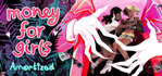 Money for Girls: Amortized