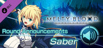 MELTY BLOOD TYPE LUMINA Saber Round Announcements