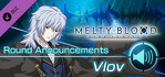 MELTY BLOOD TYPE LUMINA Vlov Round Announcements Xbox Series