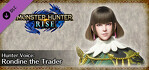 MONSTER HUNTER RISE Hunter Voice Rondine the Trader
