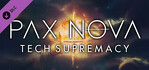 Pax Nova Tech Supremacy