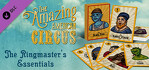 The Amazing American Circus The Ringmaster's Essentials