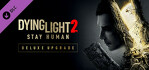 Dying Light 2 Deluxe Upgrade PS5