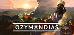 Ozymandias Bronze Age Empire Sim Steam Account
