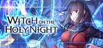 WITCH ON THE HOLY NIGHT Steam Account