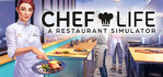 Chef Life A Restaurant Simulator PS4