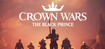 Crown Wars The Black Prince Steam Account