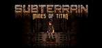 Subterrain Mines of Titan Steam Account