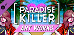 Paradise Killer Art of Paradise