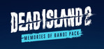 Dead Island 2 Memories of Banoi Pack