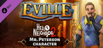 Eville Mr. Peterson Character Xbox Series