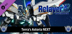 Relayer Advanced Terra's Astoria NEXT
