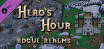 Hero's Hour Rogue Realms