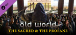 Old World The Sacred and The Profane