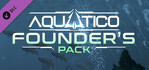 Aquatico Founder's Pack