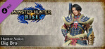 Monster Hunter Rise Hunter Voice Big Bro PS4