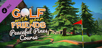 Golf With Your Friends Peaceful Pines Course