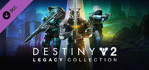 Destiny 2 Legacy Collection 2024