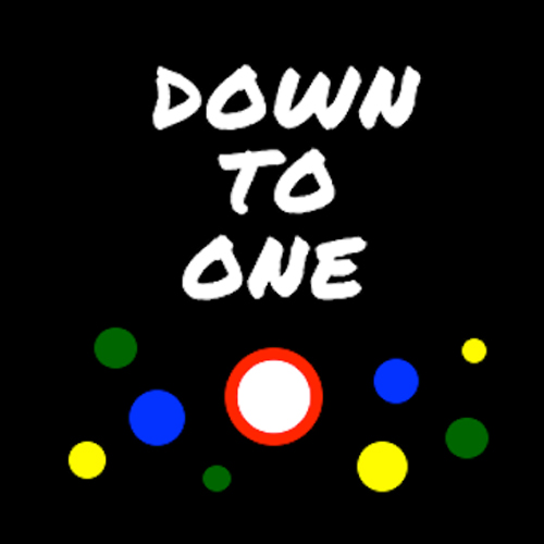 Down To One