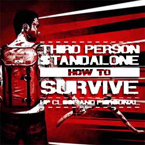 How to Survive Third Person Standalone