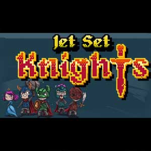Jet Set Knights