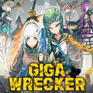 GIGA WRECKER
