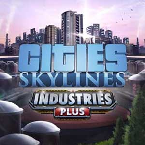 Cities Skylines Industries Plus