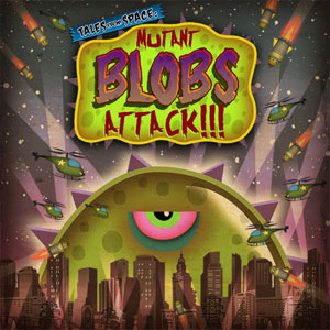 Tales From Space Mutant Blobs Attack