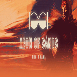 Aeon of Sands The Trail